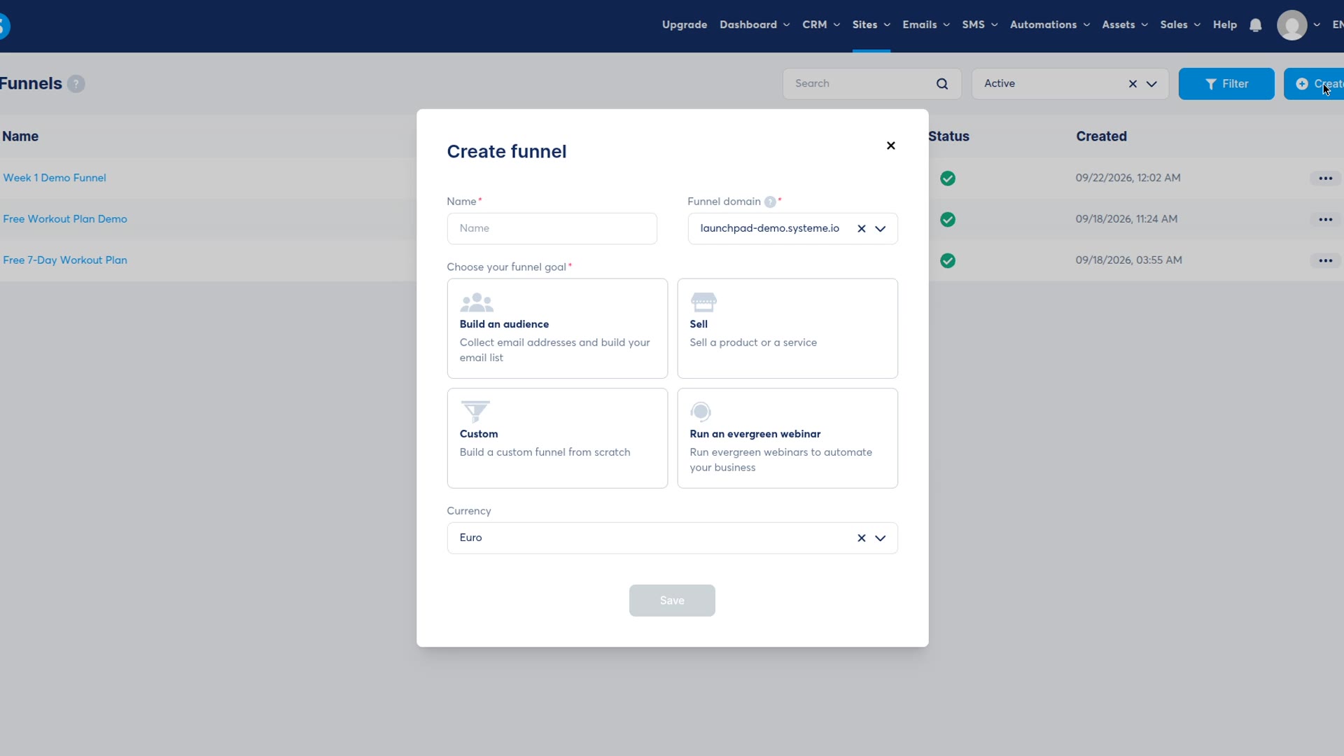 Real Systeme.io LaunchPad Demo Create funnel dialog showing Build an audience as a funnel goal